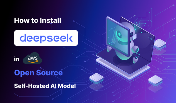 How to Deploy DeepSeek Coder in AWS: Open Source Self-Hosted AI Coding Model