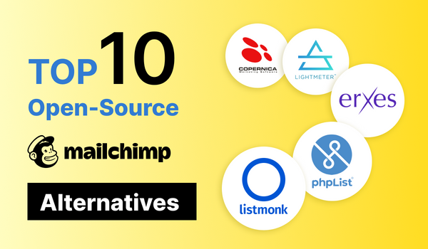 Best Free Open Source Mailchimp Alternatives 2024: Self-Hosted