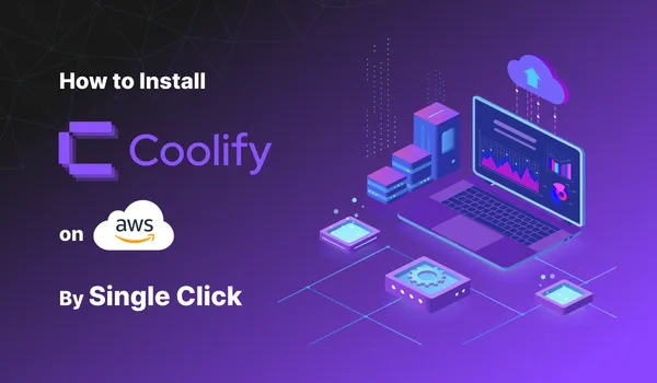 How to Set up Coolify on AWS by Single Click