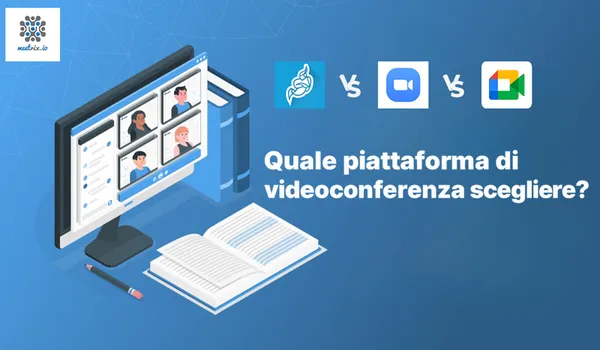Jitsi vs Zoom vs Google Meet: quale piattaforma scegliere?