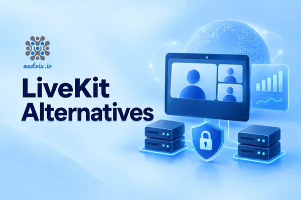 LiveKit Alternatives: 13 Options for 2026