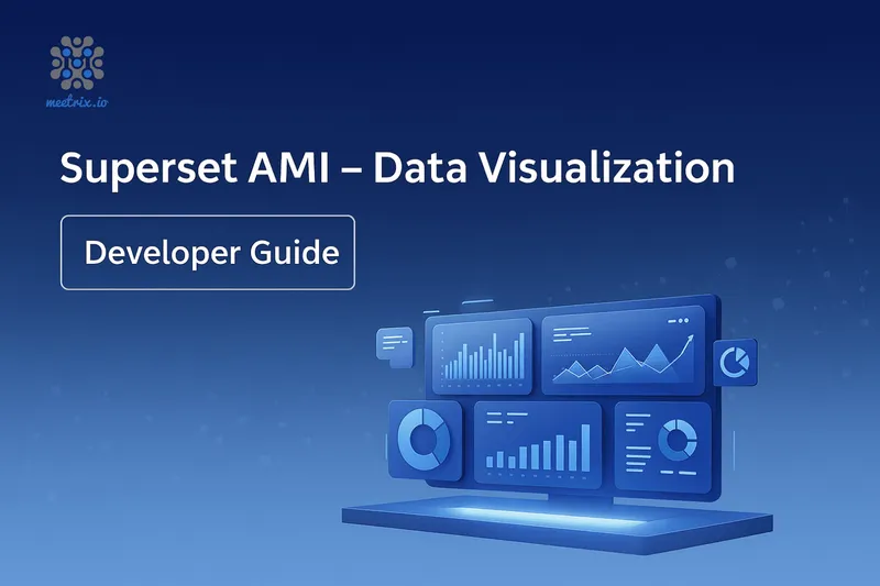 Superset - Developer Guide