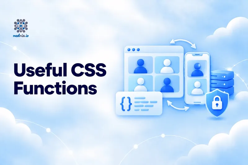 Useful CSS Functions: calc(), clamp(), var(), min(), max() and cubic-bezier()