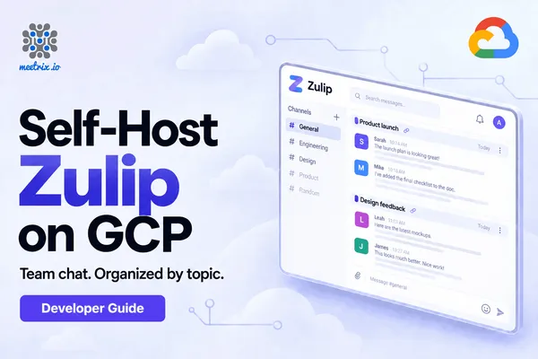 Zulip on GCP - Developer Guide