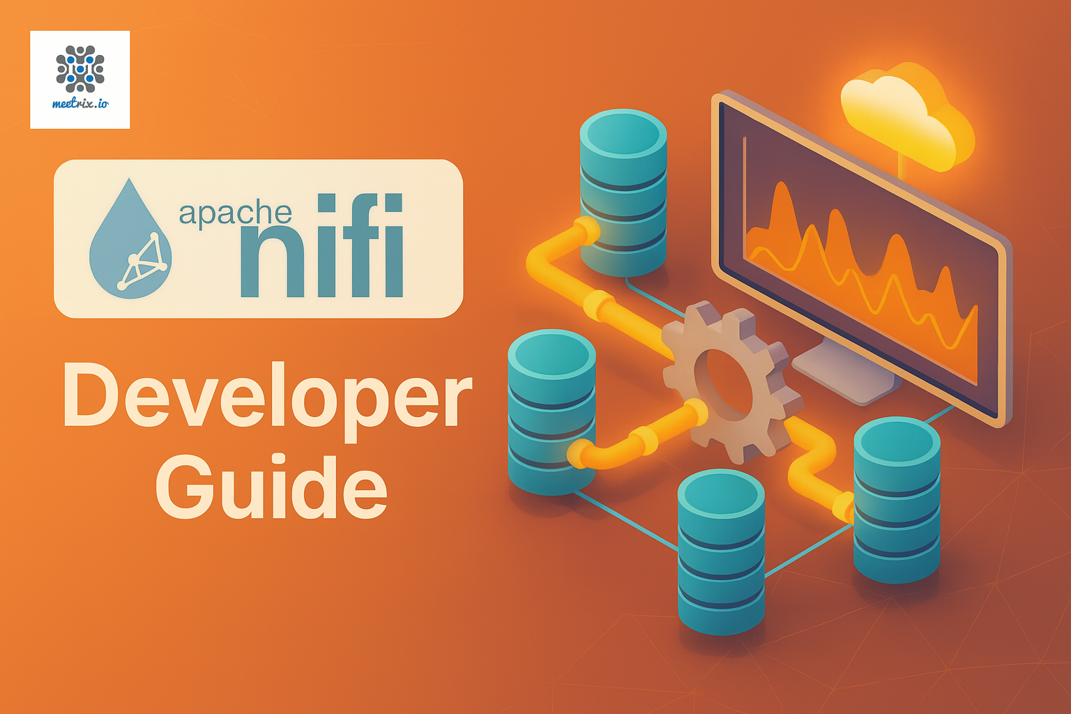 Apache NiFi Developer Guide