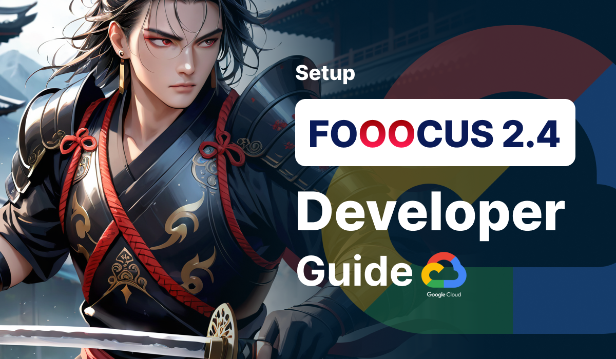 Setup Fooocus on GCP - Developer Guide