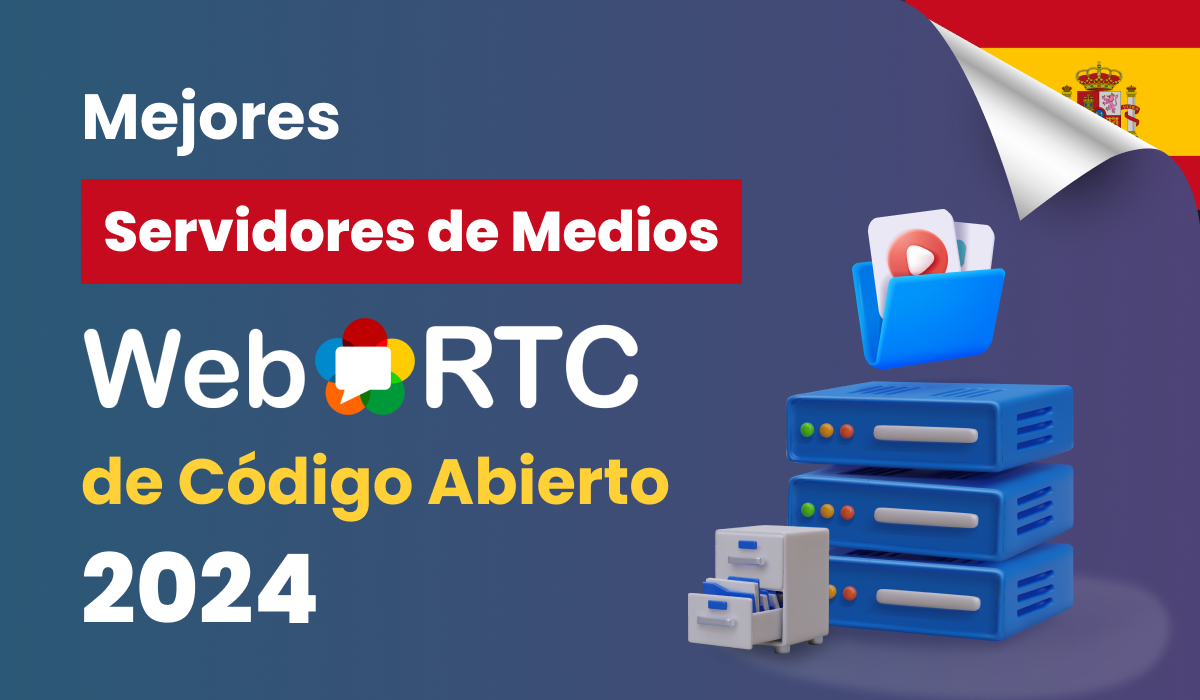 Mejores Servidores de Medios WebRTC de Código Abierto 2024