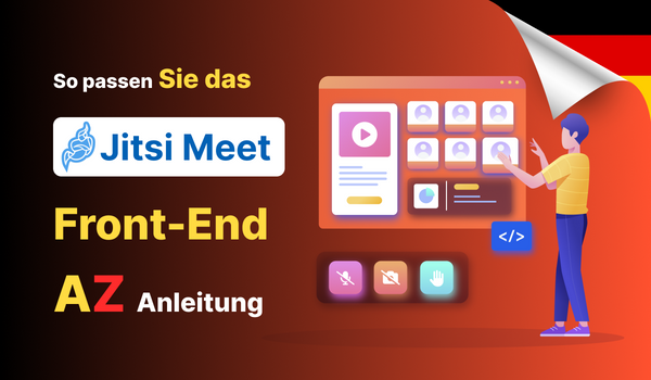 So passen Sie das Jitsi Meet-Frontend an: AZ-Anleitung