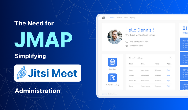 The Need for JMAP: Simplifying Jitsi Meet Administration