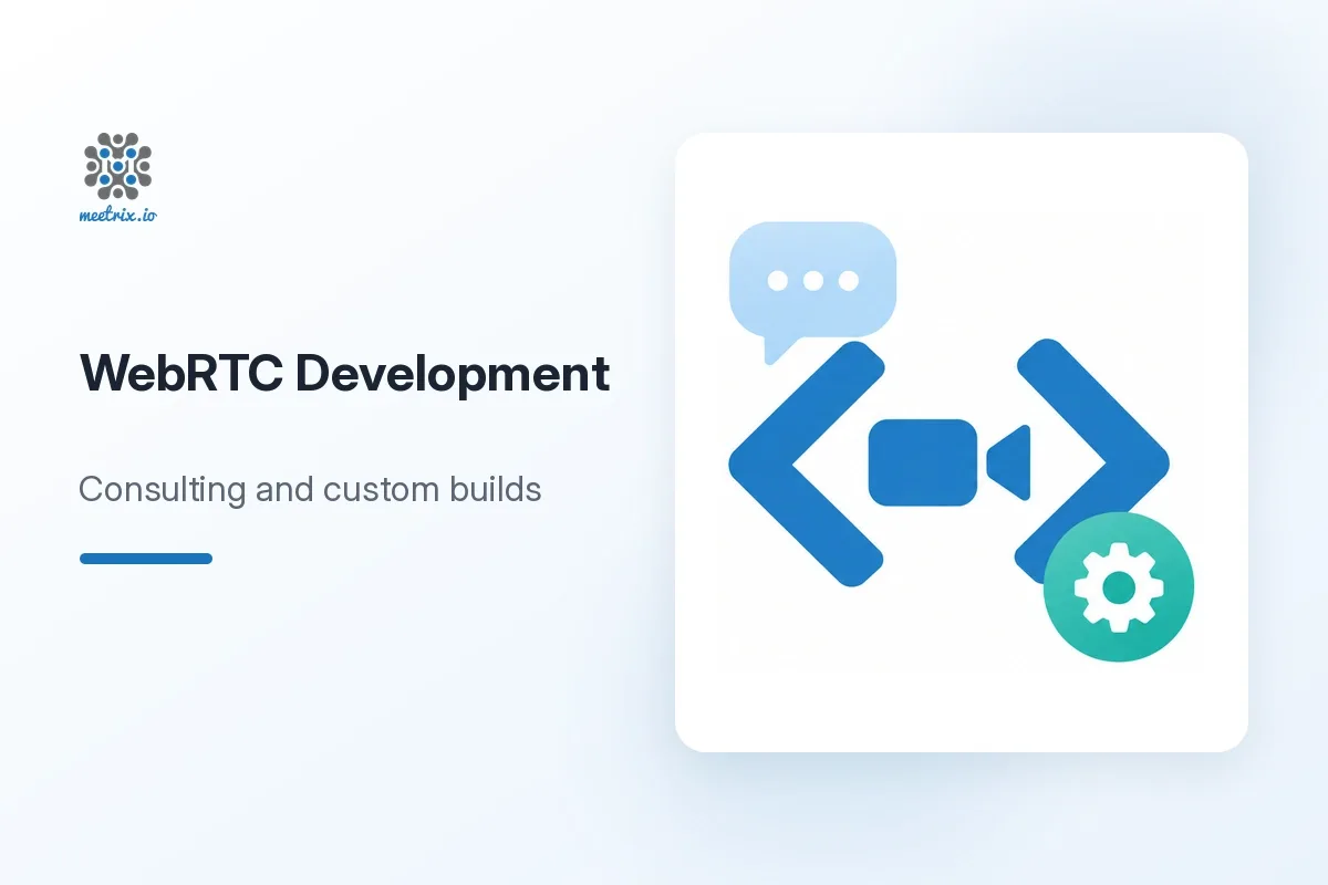 WebRTC consulting and development services