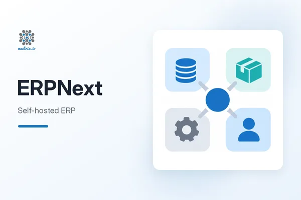 ERPNext: Self-Hosted ERP
