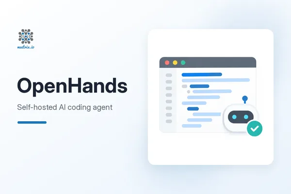 OpenHands: Self-Hosted AI Coding Agent