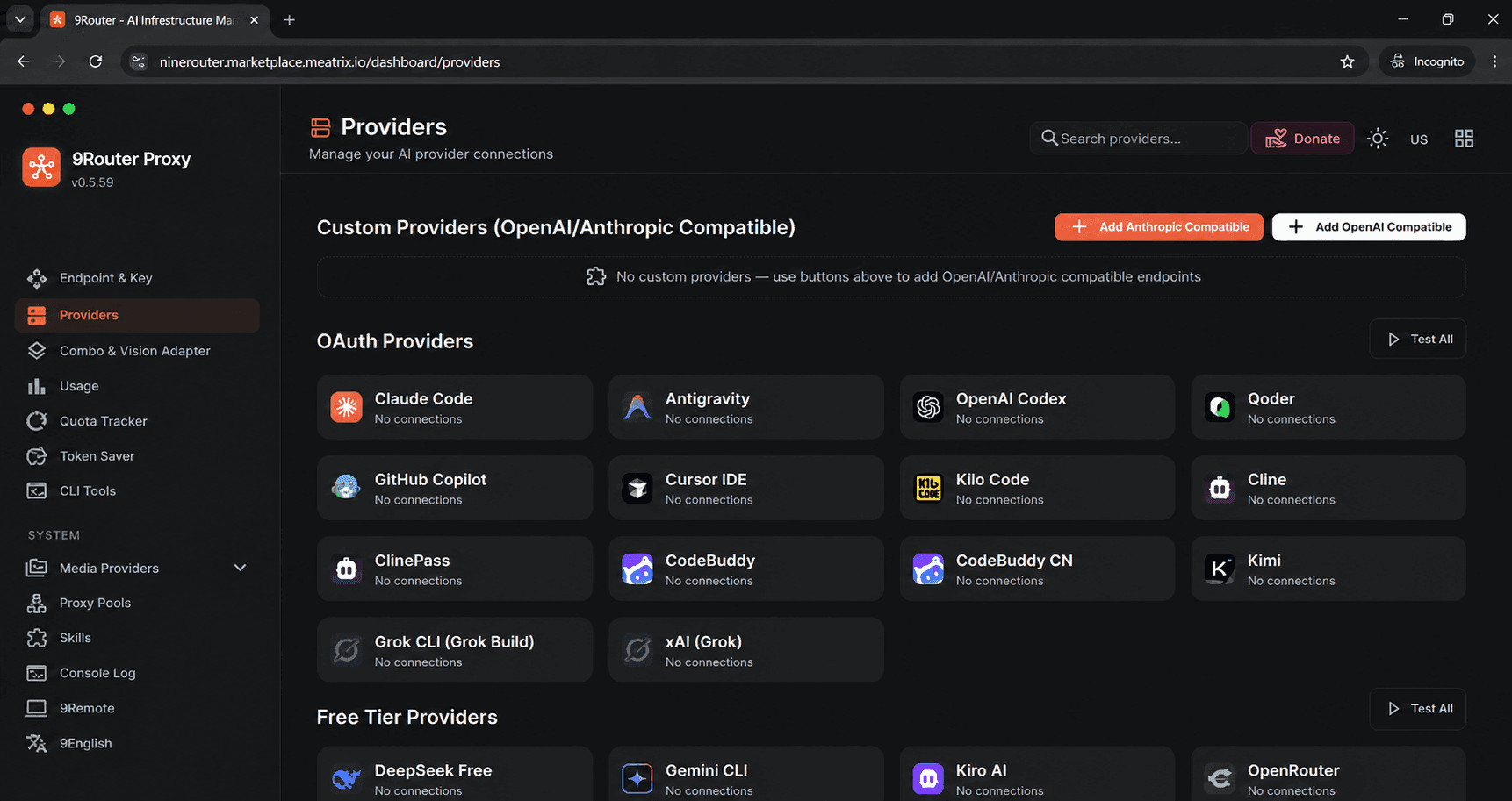 9Router Proxy dashboard Providers page showing Custom Providers with Add Anthropic Compatible and Add OpenAI Compatible buttons, OAuth Providers such as Claude Code, OpenAI Codex, GitHub Copilot, Cursor IDE, and Cline, and Free Tier Providers including DeepSeek Free, Gemini CLI, Kiro AI, and OpenRouter, all with no connections yet