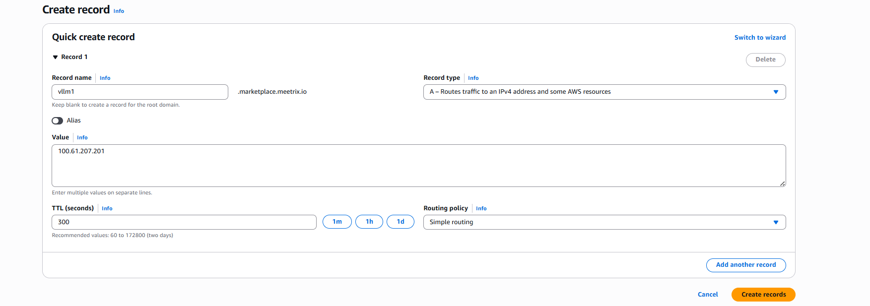 Route 53 Quick create record form with an A record named vllm1 pointing to the vLLM instance public IP with a TTL of 300 seconds