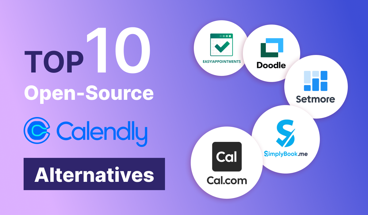 Best Calendly Alternatives 2026: Free, Open Source, Self-Hosted Scheduling Software