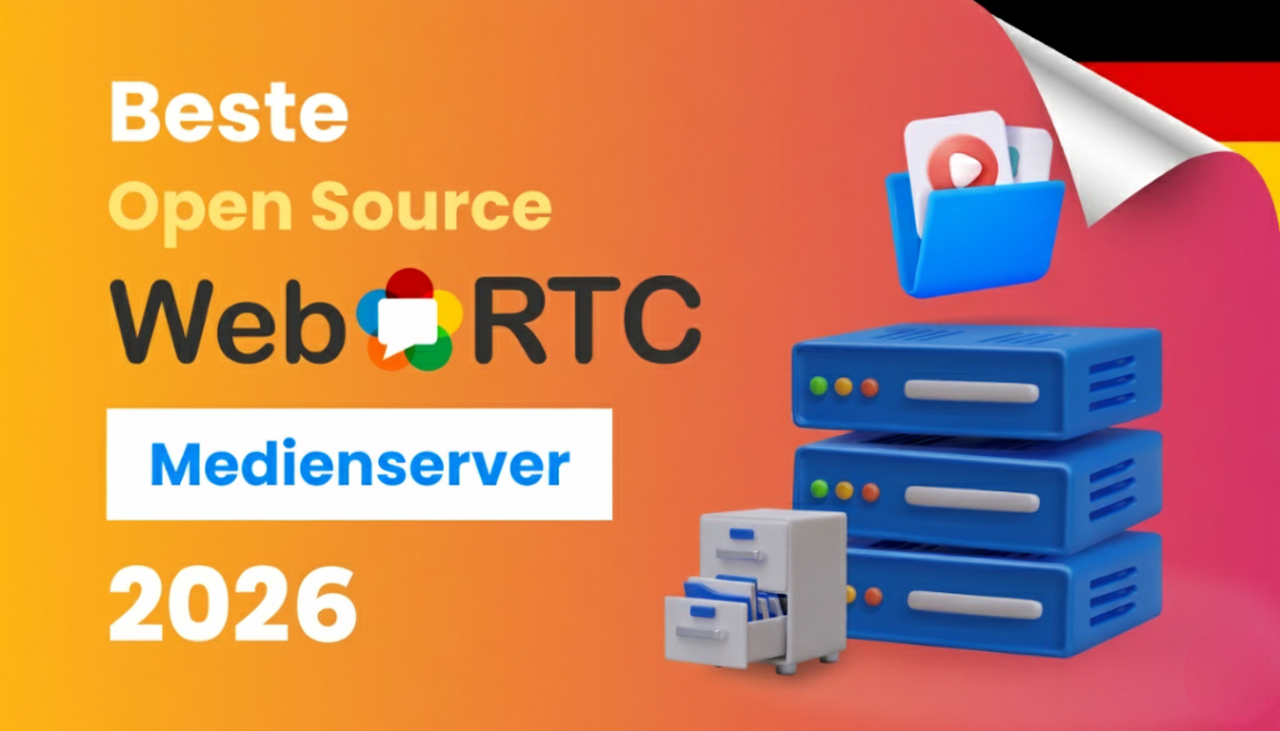 Beste Open Source WebRTC-Medienserver 2026