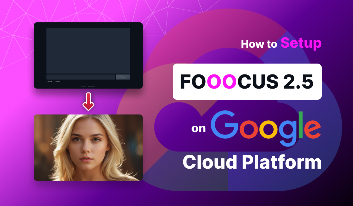 How To Install Fooocus on Google Cloud - GCP: v2.5 - Best Free AI Image Generator