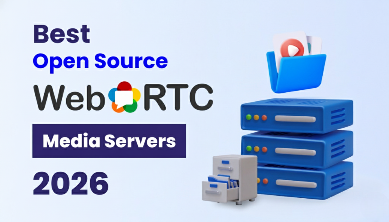 Best Open Source WebRTC Media Servers 2026